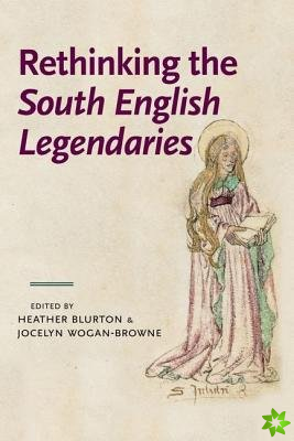 Rethinking the South English Legendaries