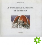 Watercolour Journal of Florence, A