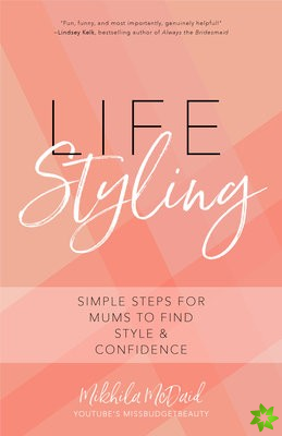 Life Styling