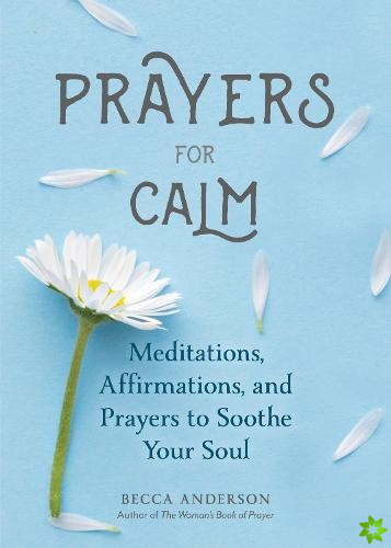 Prayers for Calm