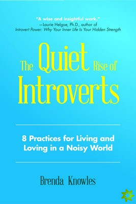 Quiet Rise of Introverts