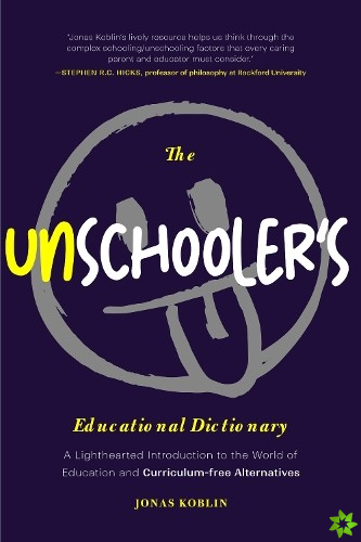 Unschooler's Educational Dictionary