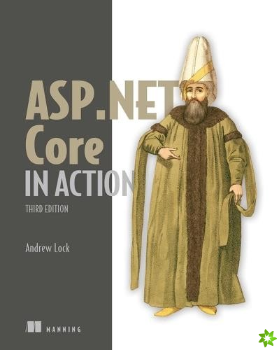 ASP.NET Core in Action, Third Edition