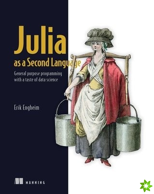 Julia as a Second Language
