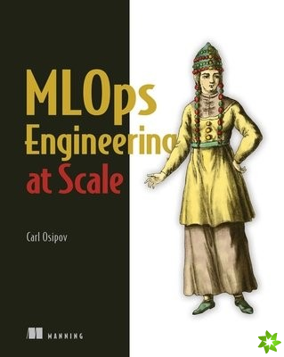 MLOps Engineering at Scale