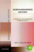 Debhrahmanising History