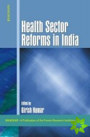 Health Sector Reforms in India