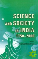 Science & Society in India 1750-2000