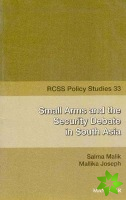 Small Arms & the Security Debate in South Asia