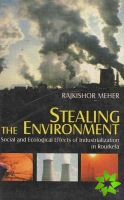 Stealing the Environment