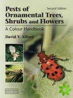 Pests of Ornamental Trees, Shrubs and Flowers