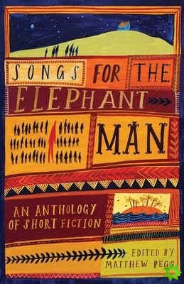 Songs for the Elephant Man