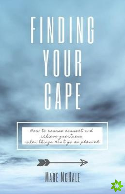 Finding Your Cape