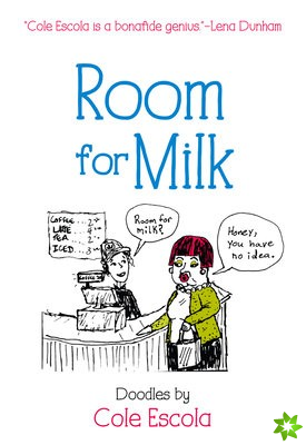 Room for Milk