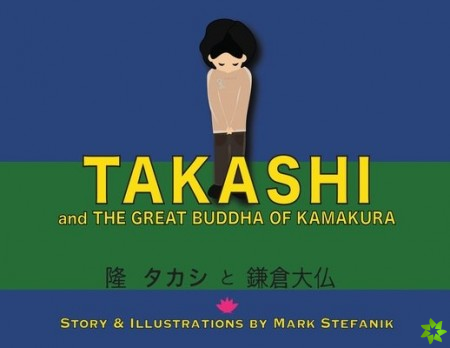 Takashi and the Great Buddha of Kamakura