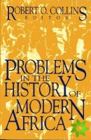Problems in African History v. 3; Problems in the History of Modern Africa