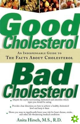Good Cholesterol, Bad Cholesterol