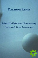 Ethical and Epistemic Normativity