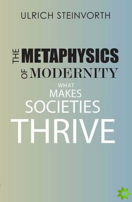 Metaphysics of Modernity
