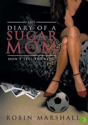 Diary of a Sugar Mom
