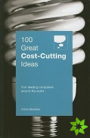 100 Great Cost Cutting Ideas