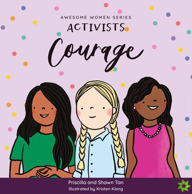 Activists: Courage