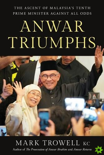 Anwar Triumphs