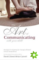 Art of Communicating With Your Child
