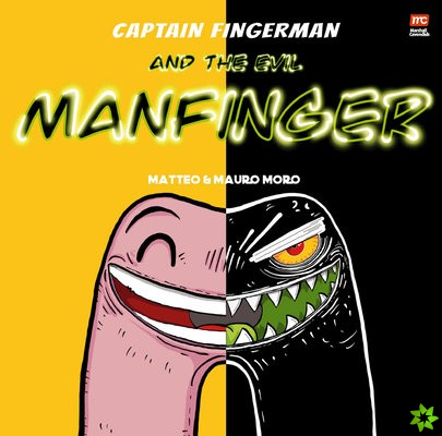 Captain Fingerman: The Evil Manfinger
