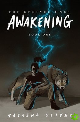 Evolved Ones: Awakening (Book One)