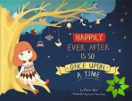 Happily Ever After is So Once Upon a Time