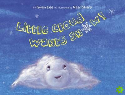 Little Cloud Wants Snow