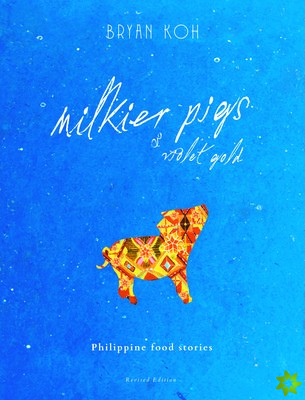 Milkier Pigs & Violet Gold