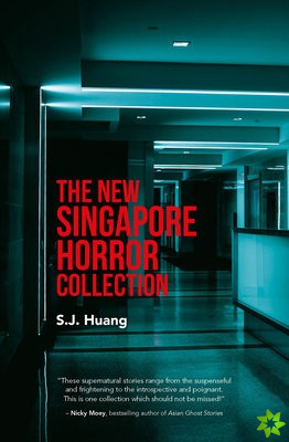 New Singapore Horror Collection