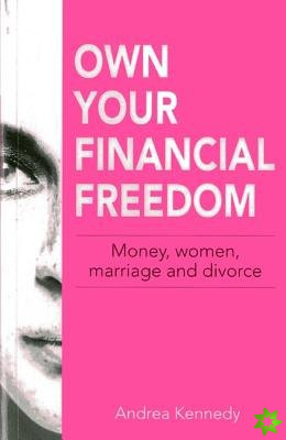 Own Your Financial Freedom