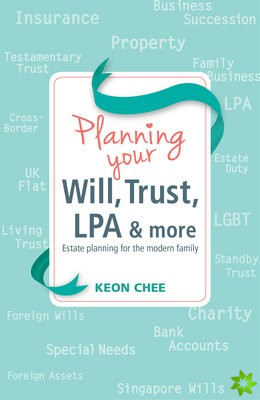 Planning Your Will, Trust, LPA & More