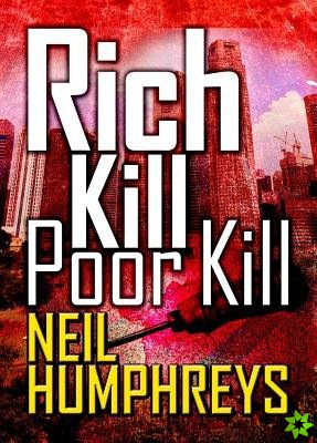 Rich Kill Poor Kill