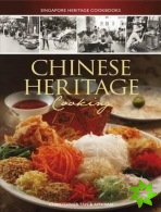Singapore Heritage Cookbooks: Chinese Heritage Cooking