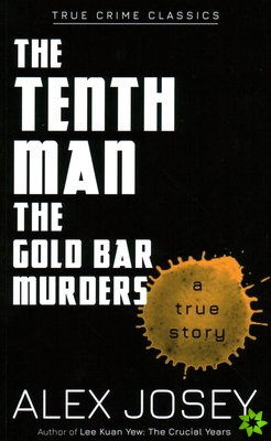 Tenth Man: The Gold Bar Murders