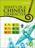 What's In A Chinese Character