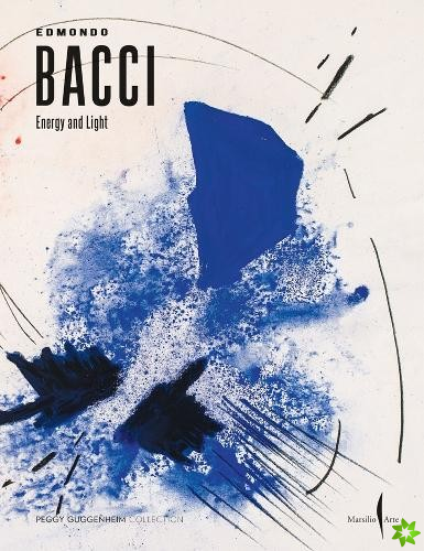 Edmondo Bacci: Energy and Light