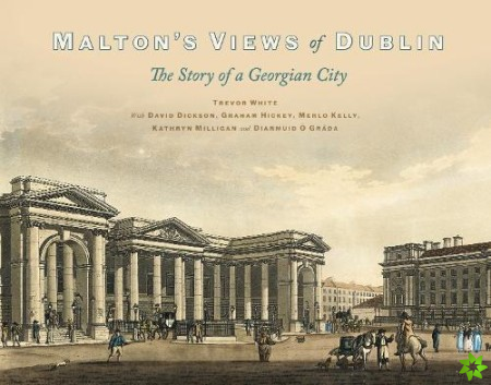 Malton's Views of Dublin