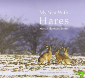 My Year with Hares