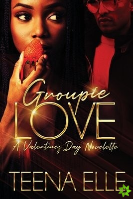 Groupie Love