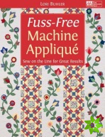 Fuss-free Machine Applique