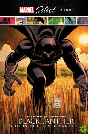 Black Panther: Who Is The Black Panther? Marvel Select Edition