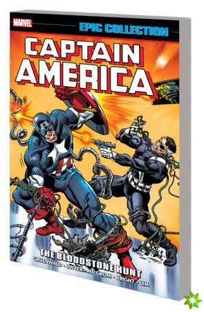 Captain America Epic Collection: The Bloodstone Hunt