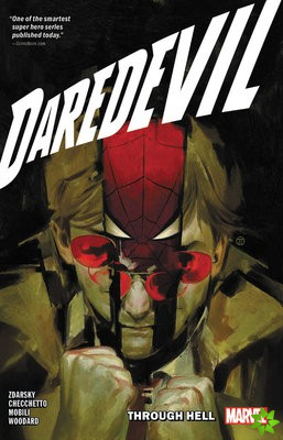 Daredevil By Chip Zdarsky Vol. 3: Through Hell