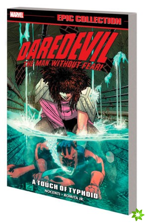 Daredevil Epic Collection: A Touch Of Typhoid