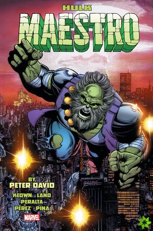 Hulk: Maestro By Peter David Omnibus